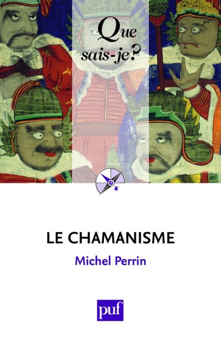 Le chamanisme. 5e édition