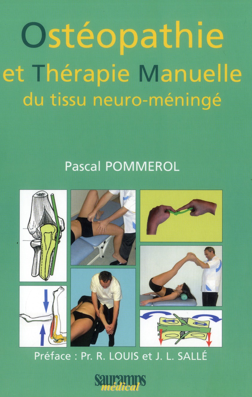 Ostéopathie et thérapie manuelle du tissu neuro-méningé
