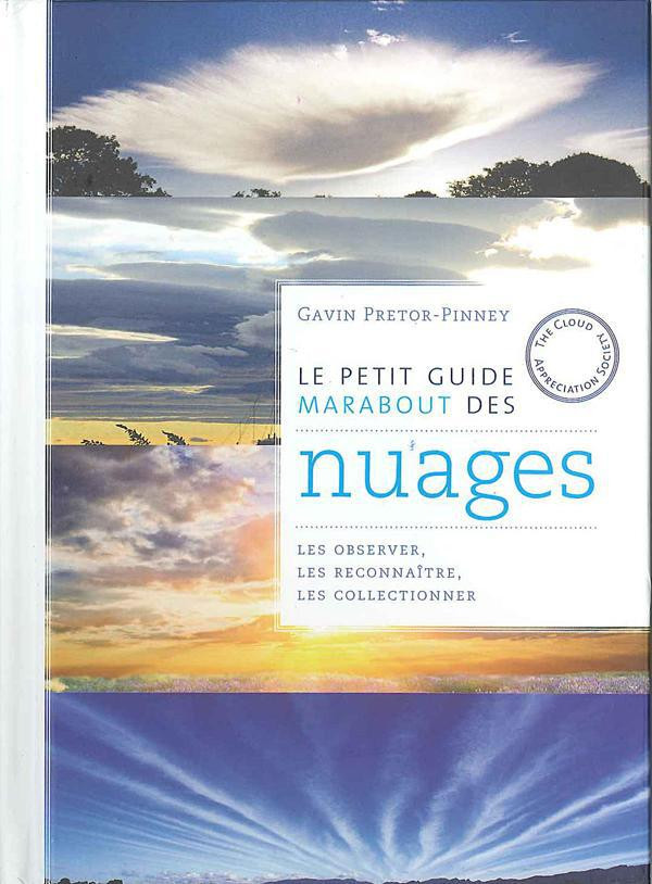 Le petit guide Marabout de nuages / Les observer, les reconnaître, les collectionner