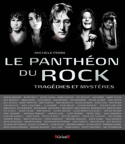Panthéon du rock. Tragédies et mystères