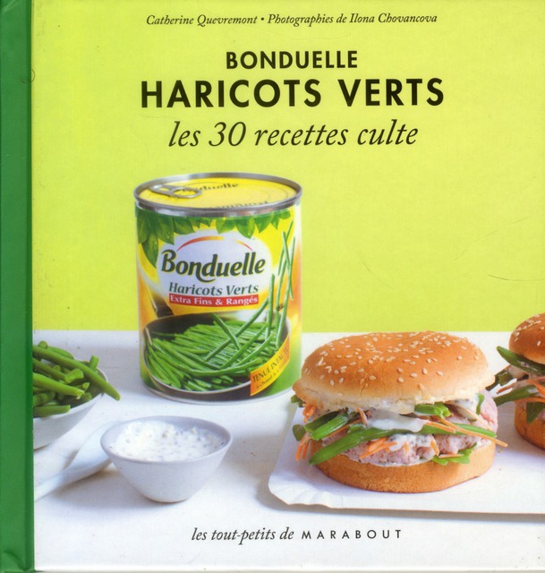 Haricot vert bonduelle, les 30 recettes culte