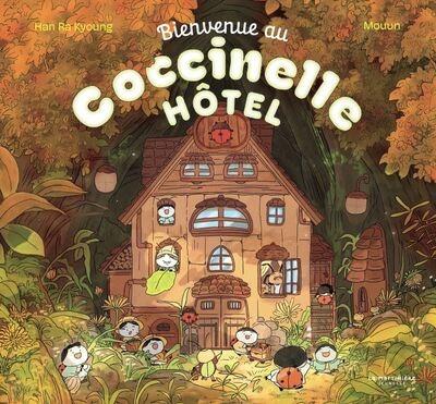 Bienvenue au Coccinelle hôtel