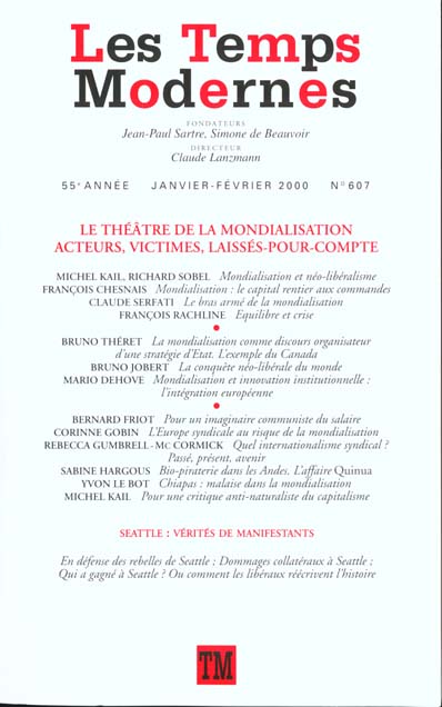 Les Temps Modernes/607/Le théâtre de la mondialisation
