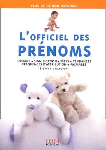 L'officiel des prénoms. Edition 2005