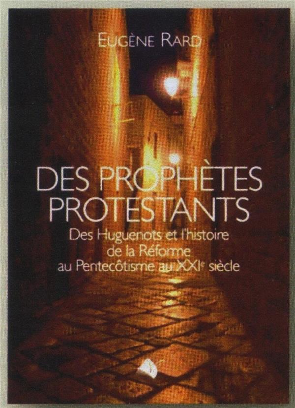 Des prophètes protestants