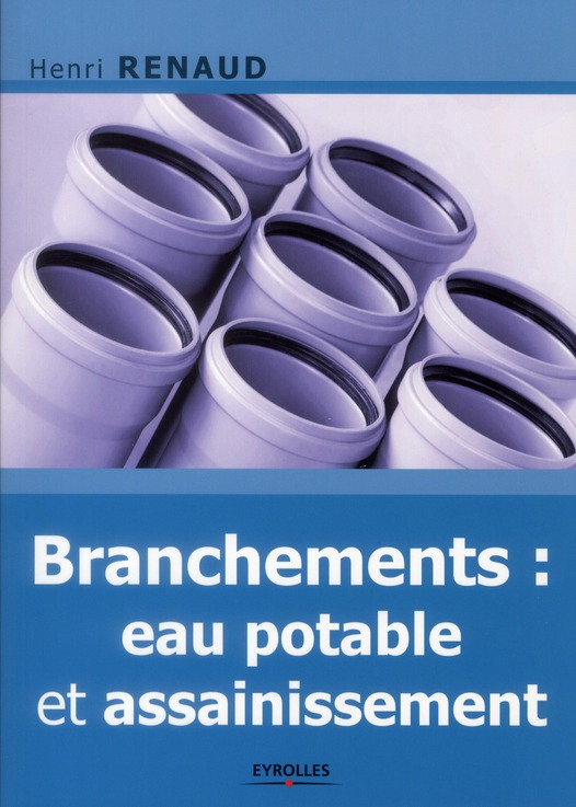 Branchements : eau potable & assainissement