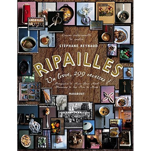 Ripailles / Un livre, 299 recettes