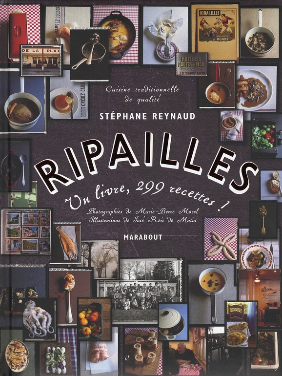 Ripailles / 1 Livre, 299 recettes !
