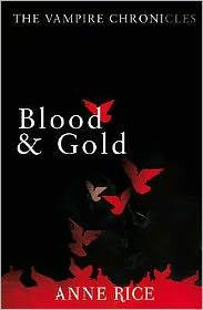 Blood and gold