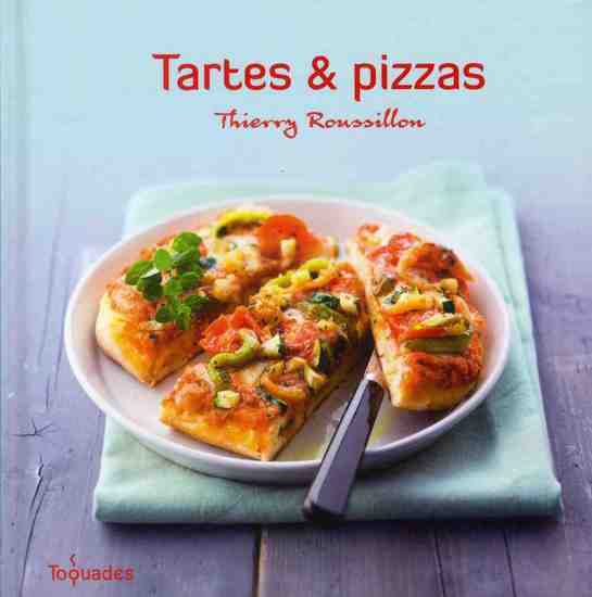 Tartes et pizzas