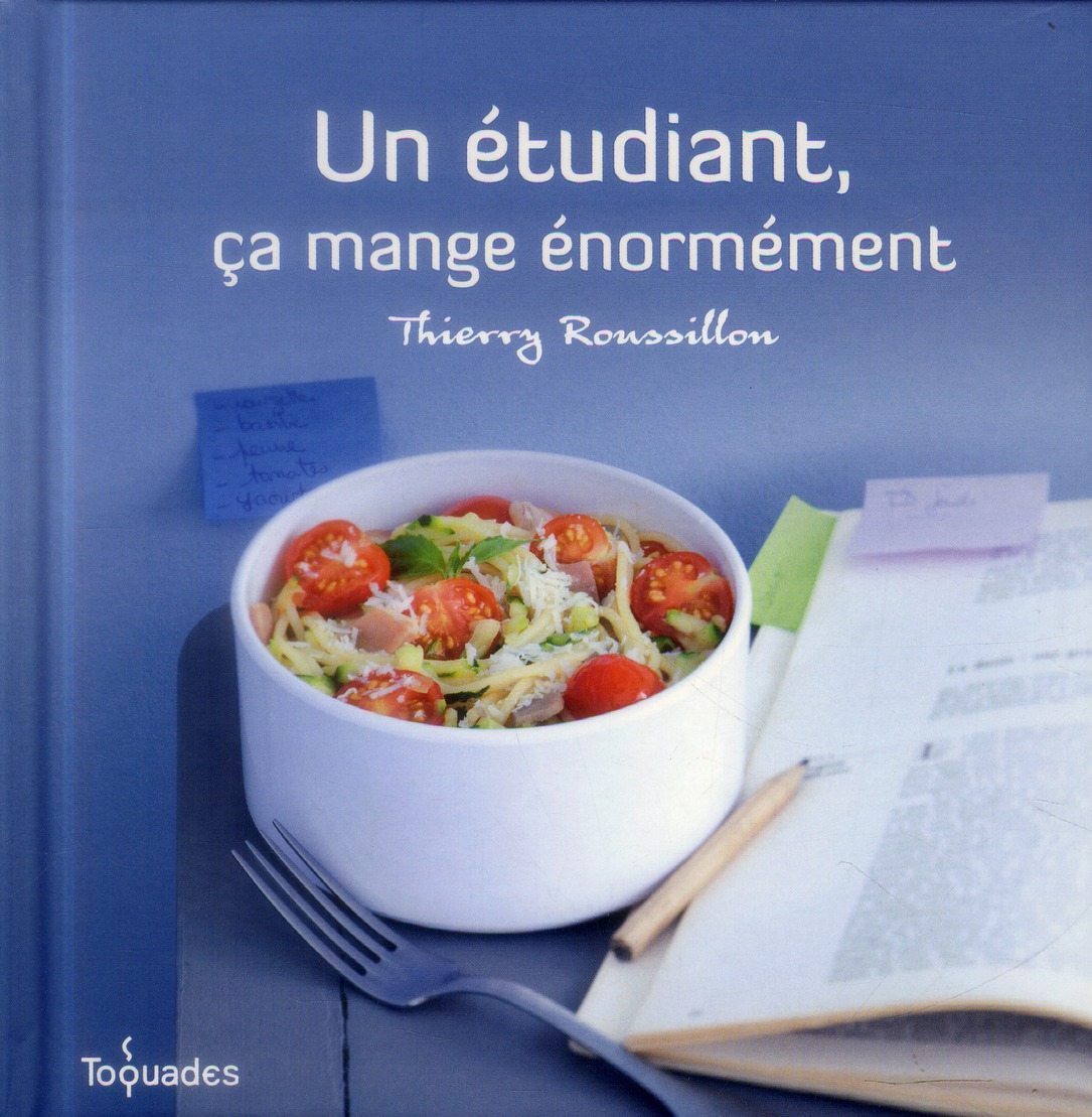 Un étudiant, ça mange énormément