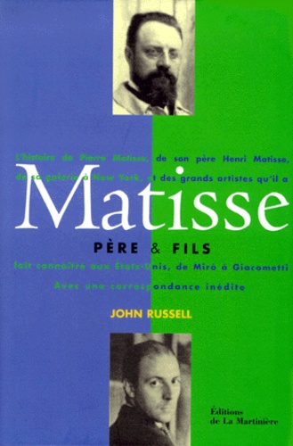 Matisse, père & fils