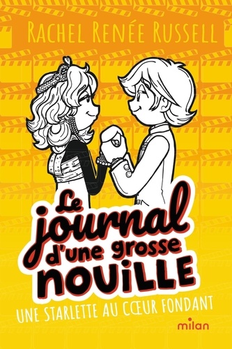 Le journal d'une grosse nouille Tome 7 : Une starlette au coeur fondant