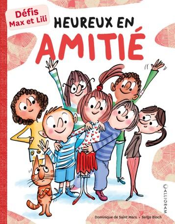 Heureux en amitié. Défis Max et Lili