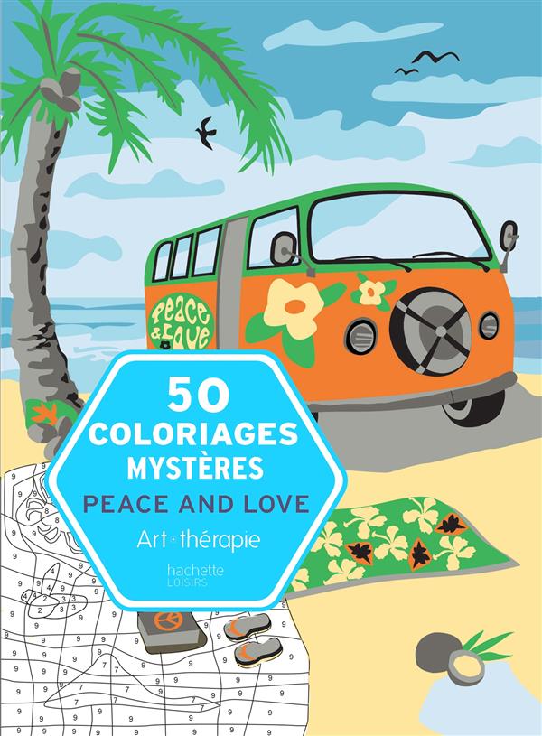 Peace & Love 50 coloriages mystères