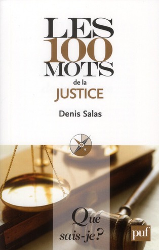 Les 100 mots de la justice
