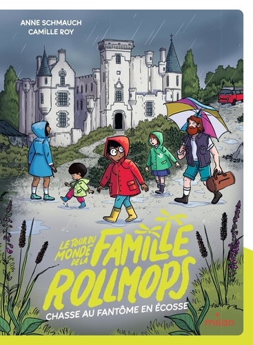 Le tour du monde de la famille Rollmops : Chasse au fantôme en Ecosse