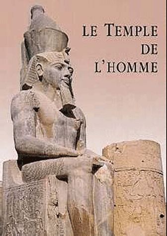 Le temple de l'homme. Coffret en 2 volumes : Tome I et Tome II