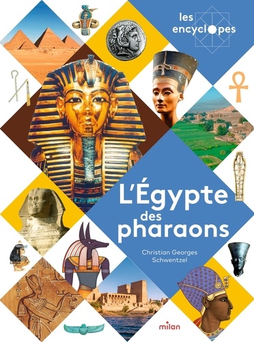 L'Egypte des pharaons
