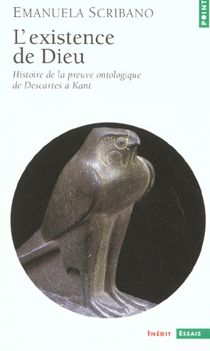 L'existence de Dieu. Histoire de la preuve ontologique de Descartes à Kant