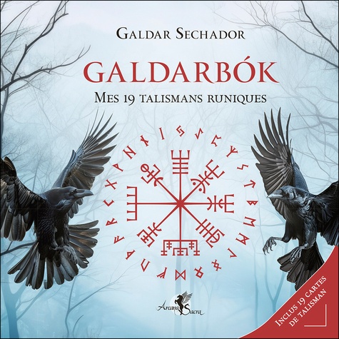 Galdarbók. Mes 19 talismans runiques