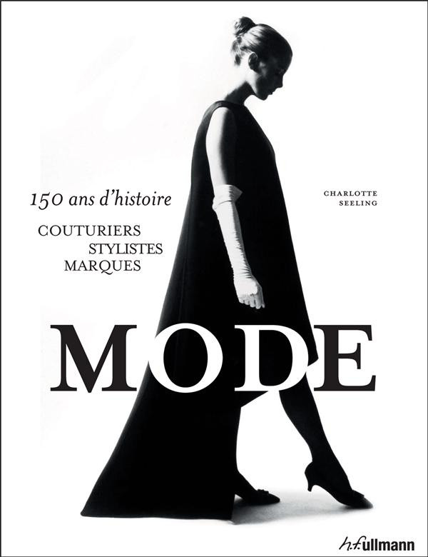 La mode 150 ans d'histoire