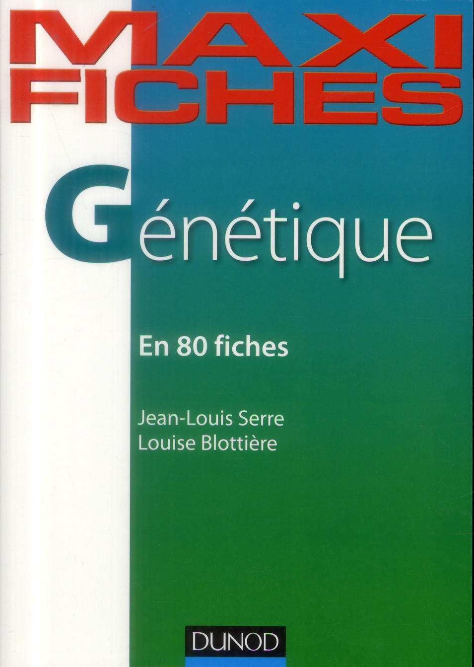 Génétique en 80 fiches