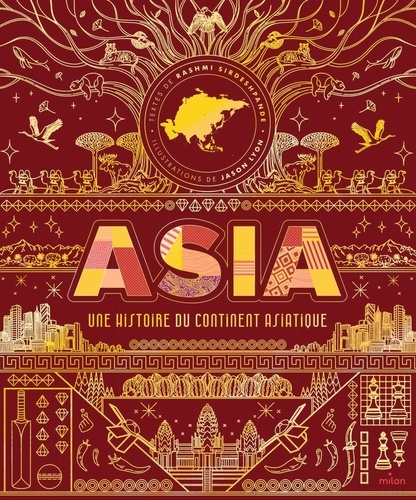 Asia. Une histoire du continent asiatique