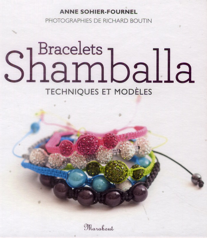 Bracelets Shamballa / Techniques et modèles