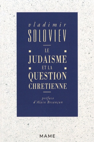 Le judaïsme et la question chrétienne