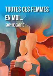 Toutes ces femmes en moi