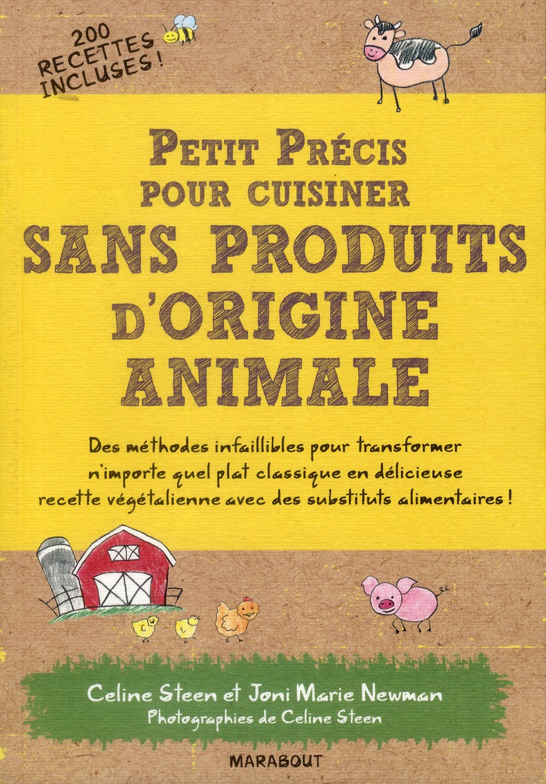Petit précis pour cuisiner sans produits d'origine animale