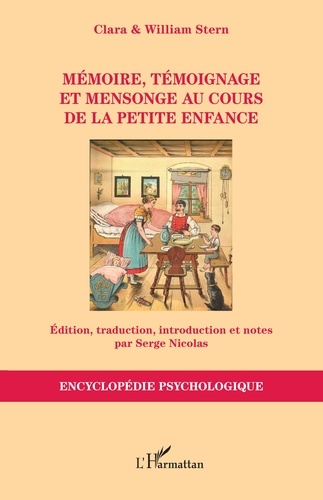 Mémoire, témoignage et mensonge au cours de la petite enfance