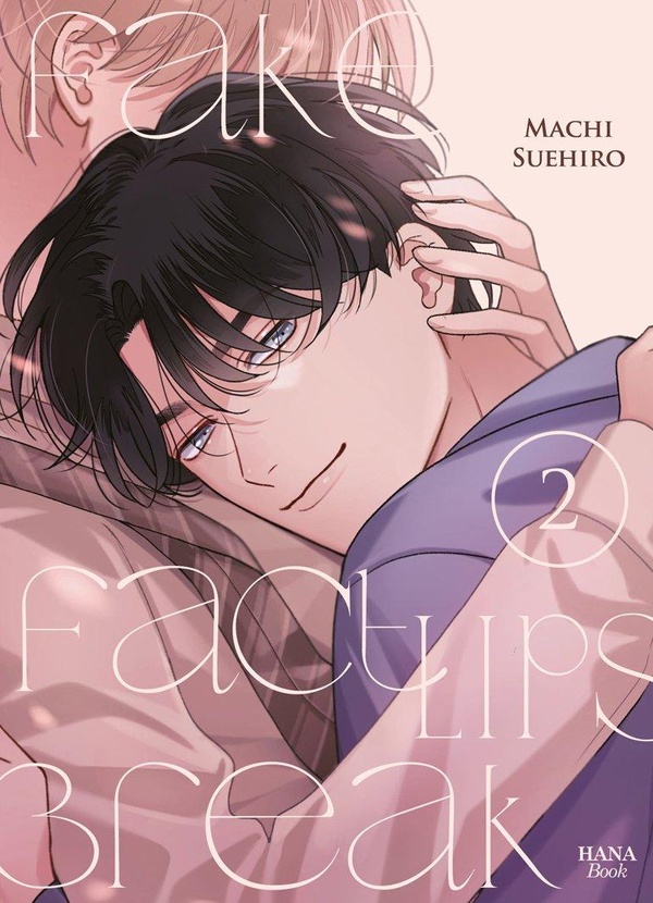 Fake Fact Lips Break Tome 2