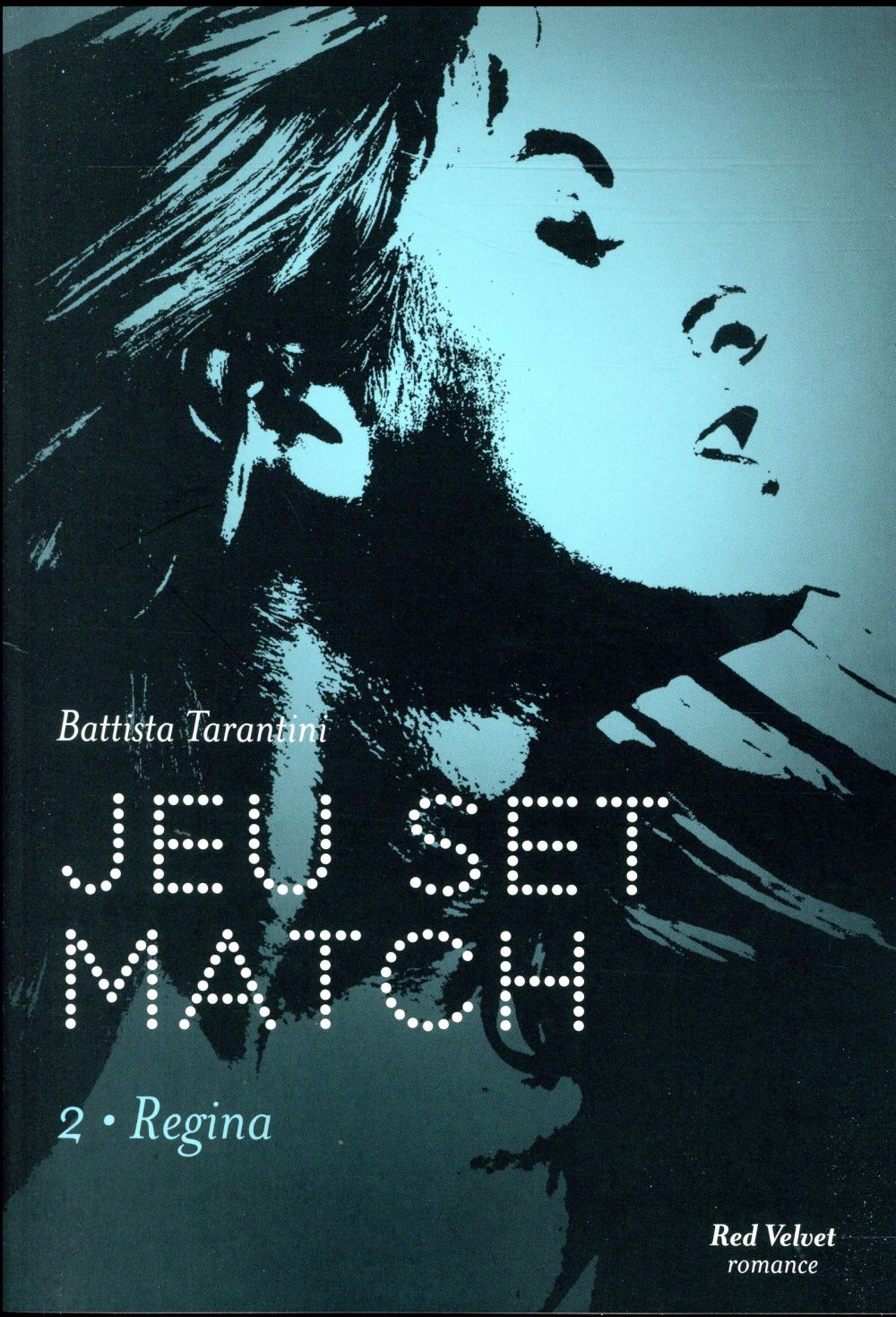 Jeu set match/2/Regina