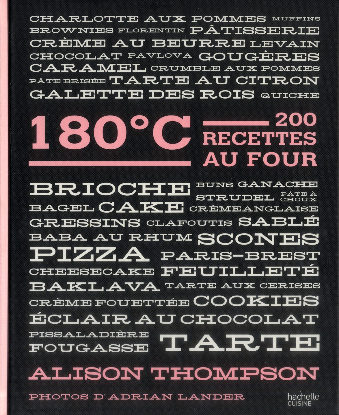 180° C / 200 recettes au four
