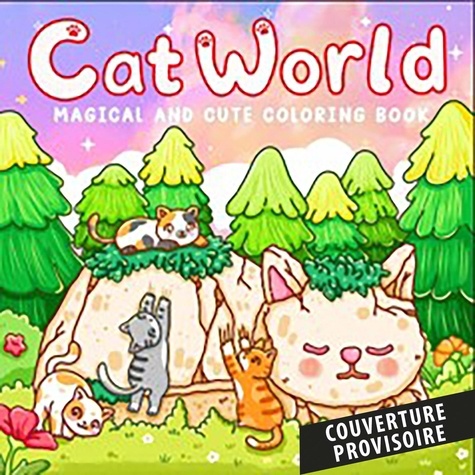 Miaouland. Coloriages cosy et fantastiques