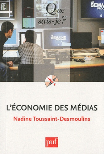 L'économie des médias. 8e édition