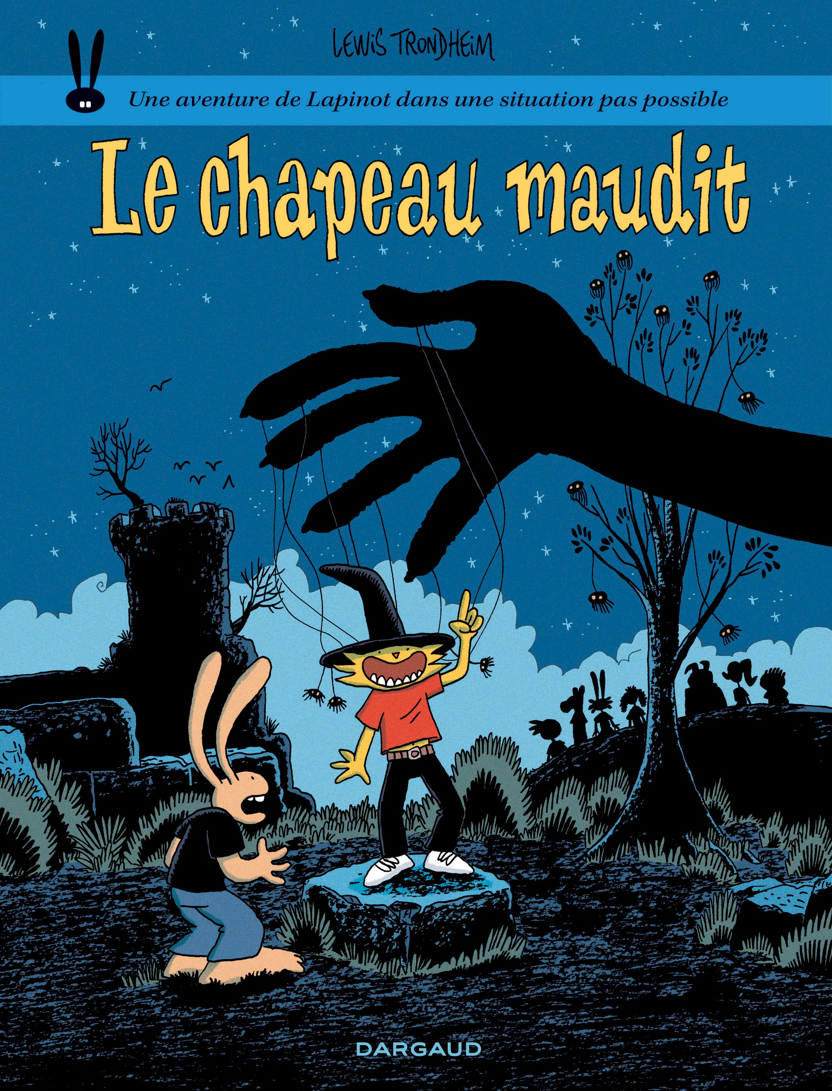 Une aventure de Lapinot dans une situation pas possible : Le chapeau maudit