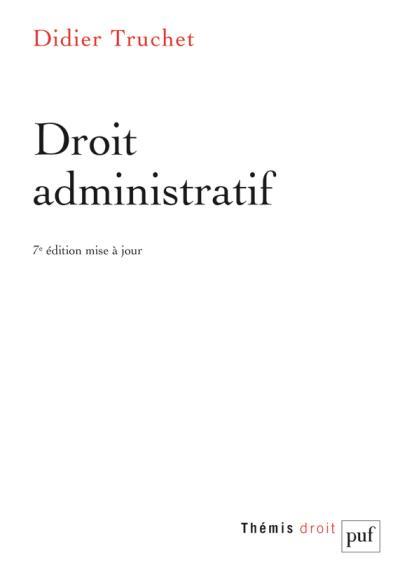 Droit administratif. 7e édition