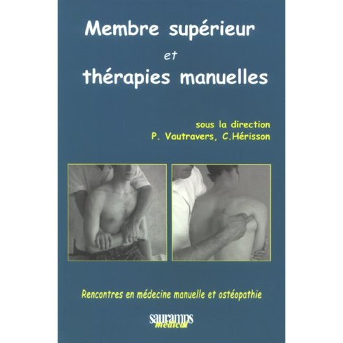 Membre supérieur et thérapies manuelles