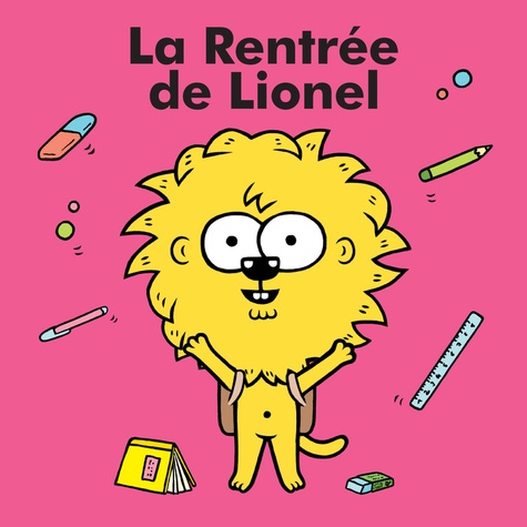 Lionel : La Rentrée de Lionel