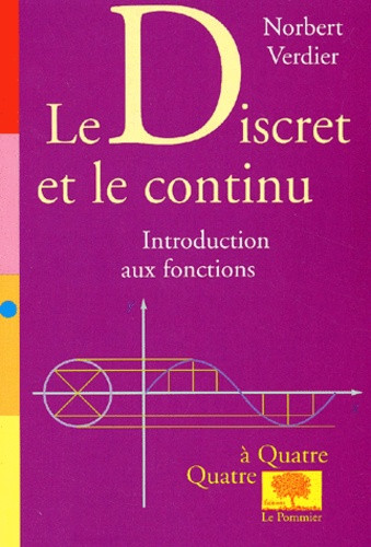 Le discret et le continu / Introduction aux fonctions