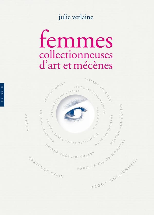 Femmes collectionneuses d'art et mécènes