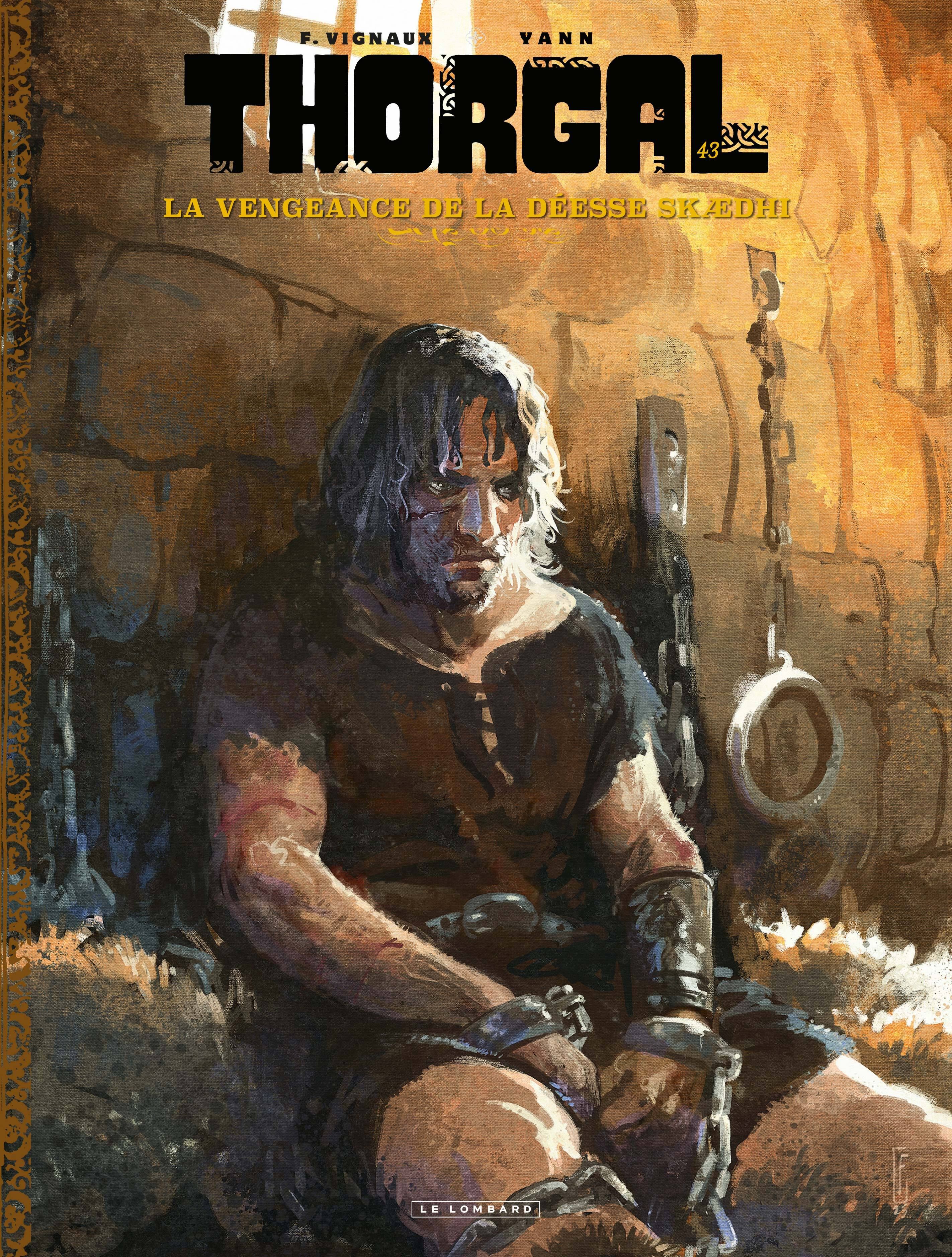 Thorgal Tome 43 : La vengeance de la déesse Skædhi - Edition spéciale limitée