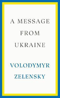 A Message from Ukraine