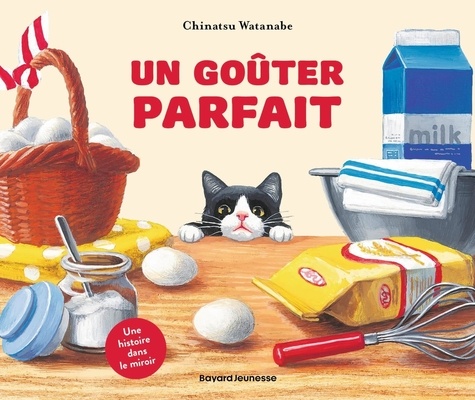 Un goûter parfait. Une histoire dans le miroir
