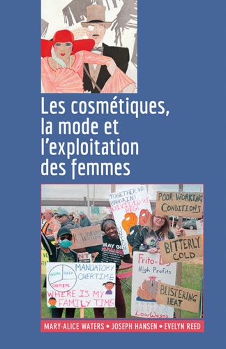 Les cosmétiques, la mode et l’exploitation des femmes