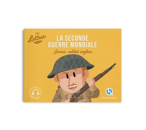 Les lettres de la Seconde guerre mondiale. James, soldat britannique