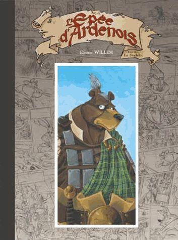 L'Epée d'Ardenois/2/La prophétie